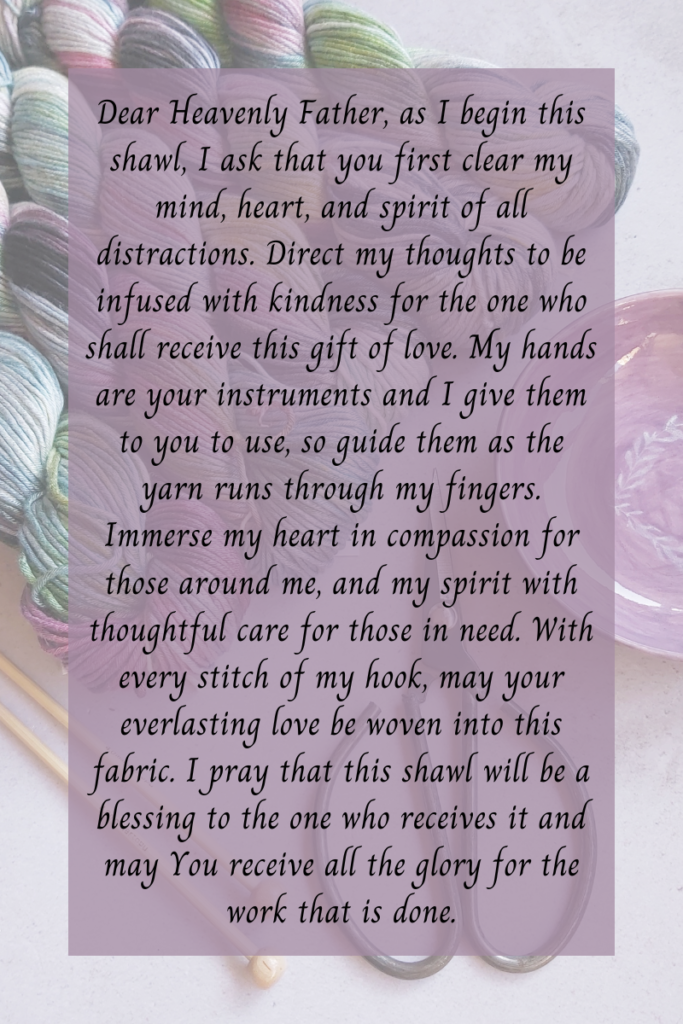 A Prayer Shawl Series, A prayer to say when starting a prayer shawl